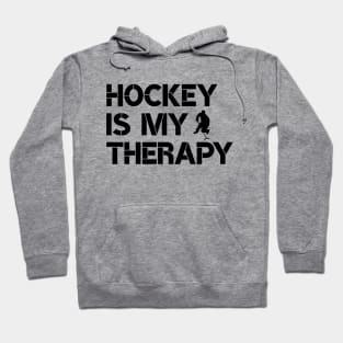 Hockey is my therapy Hoodie